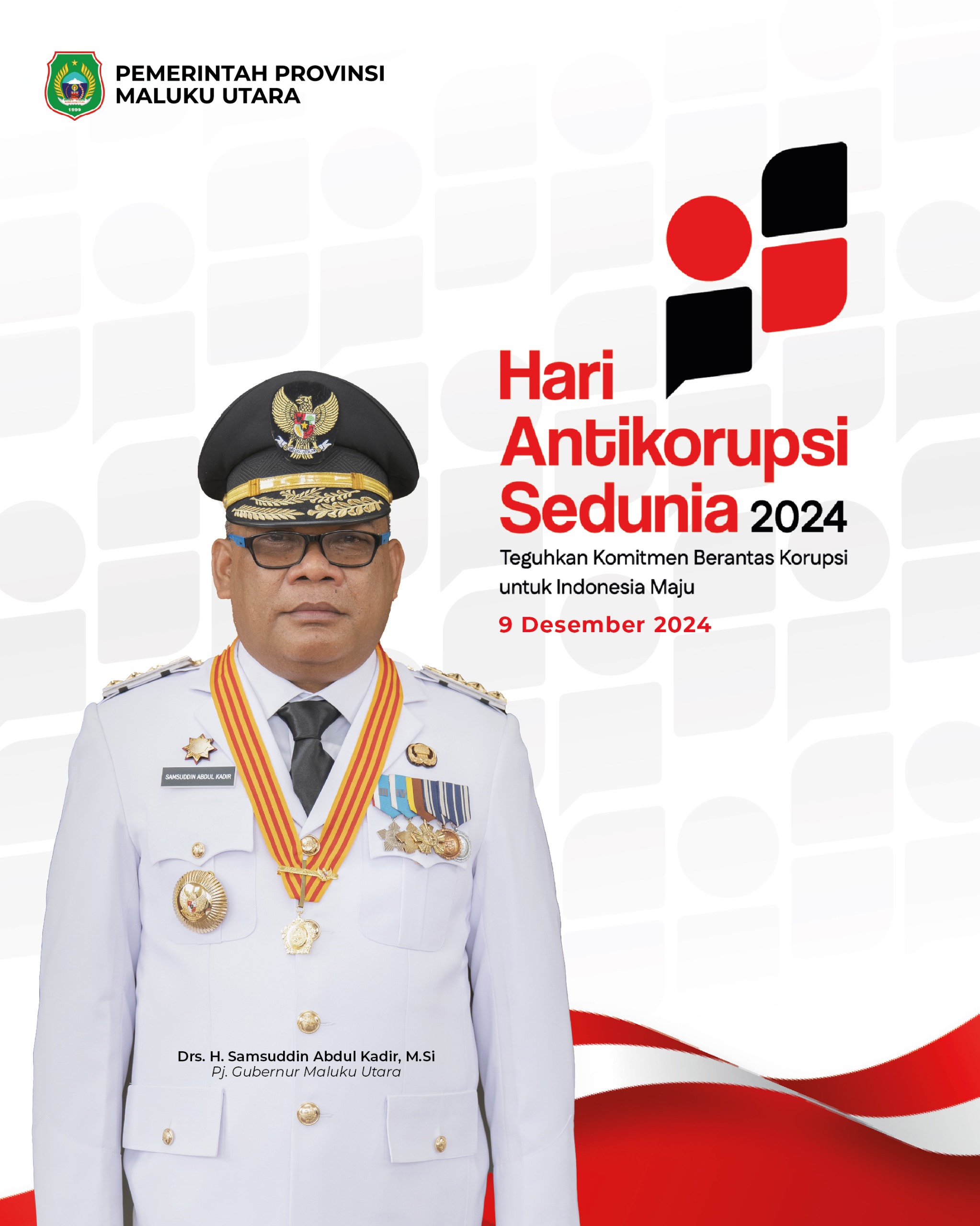 Iklan Hari Antikorupsi Sedunia, PJ Gubernur Maluku Utara, Samsudin Abdul Kadir 